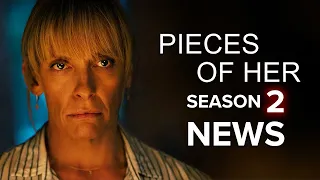 Pieces Of Her Season 2 Netflix Everything We Know