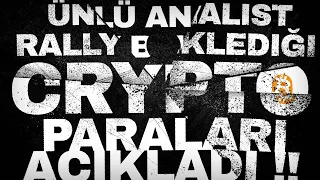 ÜNLÜ ANALİST RALLY BEKLEDİĞİ COİNLERİ AÇIKLADI ! KRİPTO PARA HABERLERİ ! #bitcoin #btc #kripto