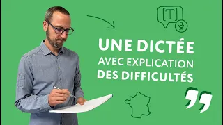 Une dictée pour te tester en français