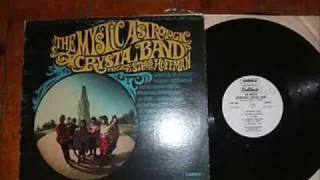 The Mystic Astrological Crystal Band-Antagonizing Friend 1967