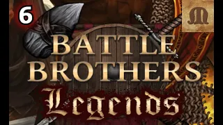 Battle Brothers Legends - e06s04 (Beast Slayers, Legendary)