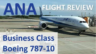 5 Star Business Class Review: Brand New ANA Boeing 787-10 Dreamliner | All Nippon Airways