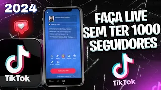 COMO FAZER LIVE NO TIKTOK COM MENOS DE MIL SEGUIDORES ATUALIZADO 2024🥳