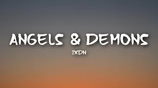 jxdn - Angels & Demons (Clean Lyrics)