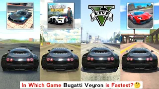 Bugatti Veyron Top Speed in Extreme & Ultimate Car Driving Simulator, Car Parking Multiplayer, GTA 5