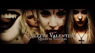 Lillith ~ Queen of Vampires~