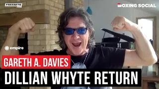 Gareth A. Davies REACTS To Dillian Whyte KO Return, Talks Anthony Joshua, Joe Joyce