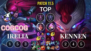 RJ Cogcog Irelia vs Kennen Top - KR Patch 11.5