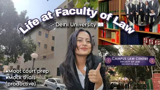 Faculty of Law, University of Delhi, Days in Life of a law student