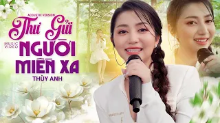 Nổi da gà khi cô ca sĩ trẻ hát nhạc lính xưa quá sâu sắc - Thư Gửi Người Miền Xa Thùy Anh