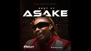 DJ SELEX BEST OF ASAKE MIXTAPE