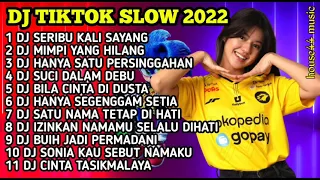 DJ TIKTOK SLOW FULL BASS • DJ SERIBU KALI SAYANG X DJ HANYA SATU PERSINGGAHAN