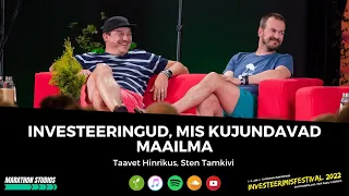 Investeeringud, mis kujundavad maailma - Taavet Hinrikus, Sten Tamkivi