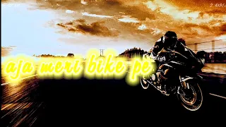 Aja Meri Bike Pe | slow+revearb | lofi rimix | tony kakkar song  #bikepe #lofimusic #slowed