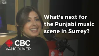 Surrey's role in the rise of Punjabi music in Canada