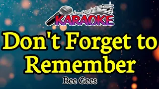 Don't Forget To Remember|| Bee Gees|| Nada Pria/male