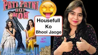 Pati Patni Aur Woh Movie REVIEW | Deeksha Sharma