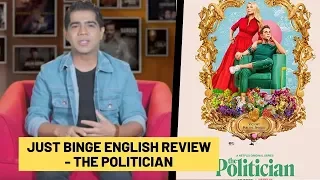 Just Binge: Netflix's 'The Politician' Review - English | SpotboyE