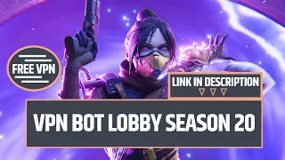 how to get bot lobbies apex season 20 [ VPN 2024 ]👆🏼💯💯