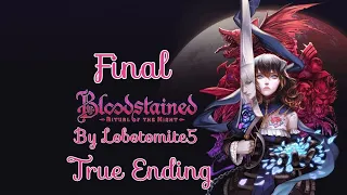 Bloodstained ritual of the night как глоток вдохновения (ФИНАЛ, ИСТИННАЯ КОНЦОВКА)