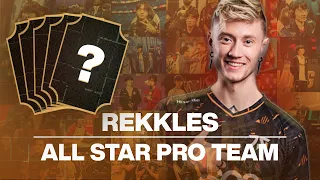 REKKLES picks his ALL-STAR LEAGUE Team!