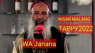 Pashto New Tappy | Wa Janana | Nisar Malang | OFFICIAL | 2022