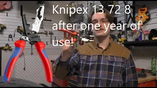 Knipex 13 72 8 wire stripper review after 1 year of use