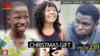 Christmas Gift (Mark Angel Comedy) (Episode 239)