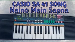 Naino Mein Sapna Casio Music // CASIO SA 41 // #viral