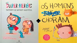 Historinha infantil para dormir: Os super-heróis também se sentem sozinhos + Os homens não choram