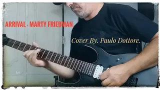 Arrival - Marty Friedman Song, cover by (Paulo Dottore) #martyfriedman