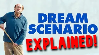 Dream Scenario EXPLAINED!