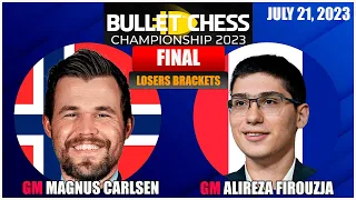 🔴Magnus Carlsen vs Alireza Firouzja | Losers Final | Bullet Chess Championship 2023 |