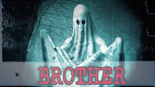 “Brother” | Creepypasta Storytime