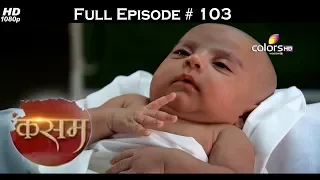 Kasam - Full Episode 103 - With English Subtitles