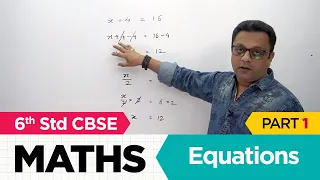 Class 6 || Maths || Equations Part 1