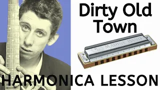 How to Play 'Dirty Old Town' Beginner Harmonica Lesson