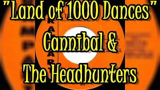 "Land Of 1000 Dances" - Cannibal and The Headhunters (Original Version w/lyrics)