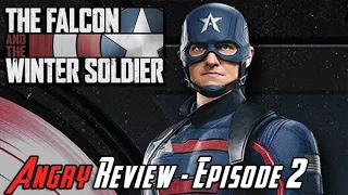 The Falcon and The Winter Soldier - Episode 2 Angry Review