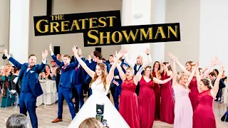 THE GREATEST SHOWMAN- WEDDING FLASHMOB!