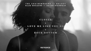 The Chainsmokers, Halsey, Ellie Goulding - Closer x Love Me Like You Do x Rock Bottom