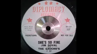 Jim Doval And The Gaucho's - She's So Fine