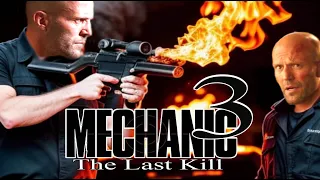 Jason Statham ~ The Mechanic 3 : The Last Killer (2024) ~ Trailer Concept/Fanmade