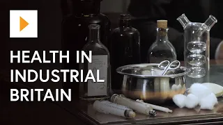 History Of Health In Industrial Britain
