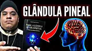 Livro Pineal, a glândula da vida espiritual | O Neófito