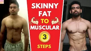 SKINNY FAT से  MUSCULAR बस 3 STEPS में | Fit Tuber Hindi