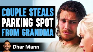 Couple Steals Parking Spot From Grandma, They Live To Regret Their Decision Forever | Dhar Mann