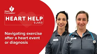 Navigating exercise after a heart event or diagnosis | Heart Help Live | Heart Foundation NZ
