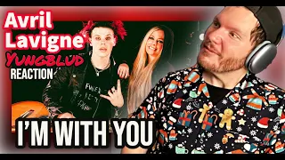 Avril Lavigne REACTION | Avril Lavigne and Yungblud REACTION | I'm With You Avril Lavigne Reaction