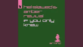 If You Only Knew (Extended Mix)